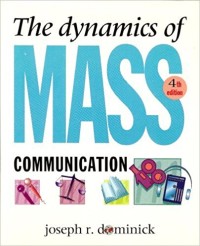 The Dynamics of Mass Communication Ed. 1993