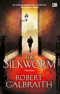 The Silkworm : Ulat Sutra