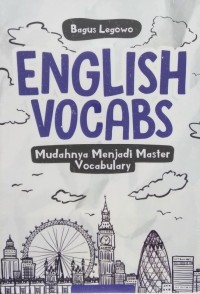 English Vocabs : Mudahnya Menjadi Master Vocabulary