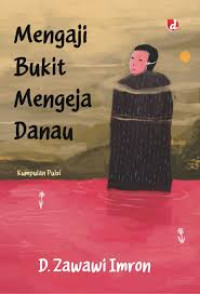 Mengaji Bukit Mengeja Danau