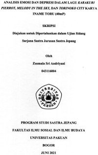 SKRIPSI: Analsis emosi dan depresi dalam lagu Karakuri Pierrot, Melody in the Sky dan Torinoko City karya Iname Toru (40mP)